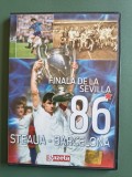 DVD Steaua - Barcelona - Finala De La Sevilla 1986 / CJP