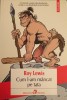 Roy Lewis - Cum l-am mancat pe tata, Polirom