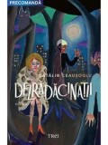 Cumpara ieftin Dezradacinatii/Catalin Ceausoglu