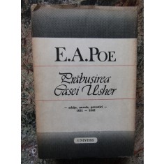 Edgar Allan Poe - Prăbușirea Casei Usher