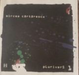 Plurivers vol I Mircea Cartarescu - 2003