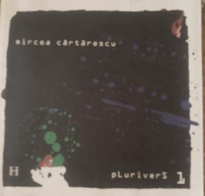 Plurivers vol I Mircea Cartarescu - 2003 foto