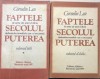 Faptele, secolul puterea Corneliu Leu 2 vol., 1987, Albatros