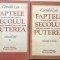 Faptele, secolul puterea Corneliu Leu 2 vol.