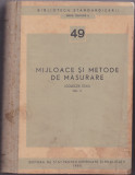 MIJLOACE SI METODE DE MASURARE (Colectie Stas), 1965