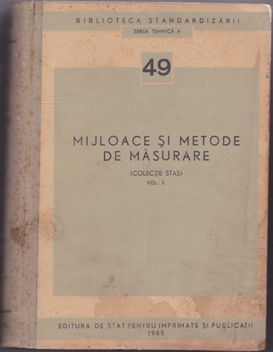 MIJLOACE SI METODE DE MASURARE (Colectie Stas)