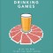 The Little Book of Drinking Games 50 of the best to get the party going