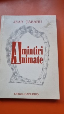 Amintiri animate - Jean Taranu foto