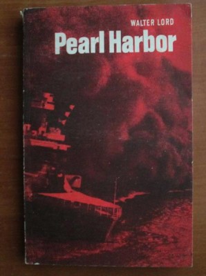 Walter Lord - Pearl Harbor foto
