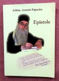 Epistole. Editura Accent Print, 2015 - Arhim. Arsenie Papacioc