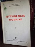 Mythologie Roumaine - Aurel Cosma