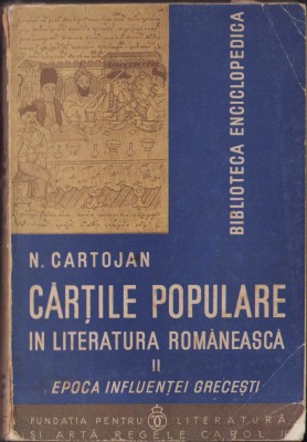 HST C410 Cărțile populare &amp;icirc;n literatura rom&amp;acirc;nească 1938 vol II Cartojan foto