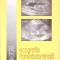 ECOGRAFIA TRANSABDOMINALA A TUBULUI DIGESTIV-IOAN SPOREA-276100