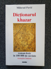 DICTIONARUL KHAZAR - Milorad Pavic foto