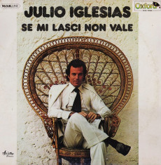 Vinil LP Julio Iglesias &amp;ndash; Se Mi Lasci Non Vale (G+) foto