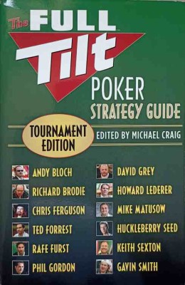 THE FULL TILT POKER STRATEGY GUIDE-EDITED BY MICHAEL CRAIG-237789 foto