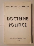 Liviu Petru Zăp&acirc;rțan - Doctrine politice (Chemarea; 1994)