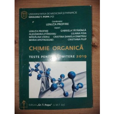 Chimie organica: Teste pentru admitere 2019- Lenuta Profire, Alexandra Jitareanu