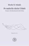 Pe malurile raului uitarii - Moshe B. Itzhaki