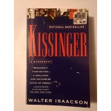 Walter Isaacson - Kissinger: A Biography