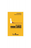 Coada lungă - Hardcover - Chris Anderson - Curtea Veche