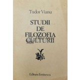 Studii de filozofia culturii - 1982 - Tudor Vianu ($U96)