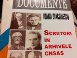 SCRIITORI IN ARHIVELE CNSAS - DOCUMENTE - IOANA DIACONESCU, F. A C 2012,423 PAG