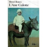 Henri Bosco - L&#039;Ane Culotte - 120404