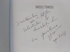 TALCURI ASCUNSE IN EVIDENTA.VASILE TONOIU CU DEDICATIE SI SEMNATURA.2017 S1.