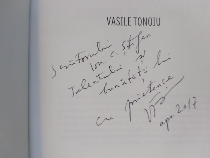TALCURI ASCUNSE IN EVIDENTA.VASILE TONOIU CU DEDICATIE SI SEMNATURA.2017 S1.