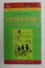 PETER PAN IN GRADINA KENSINGTON de J.M. BARRIE , 2007
