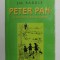 PETER PAN IN GRADINA KENSINGTON de J.M. BARRIE , 2007