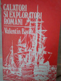 Valentin Borda - Calatori si exploratori romani (editia 1985)