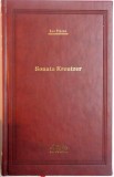 SONATA KREUTZER de LEV TOLSTOI , 2008 , EDITIE DE LUX