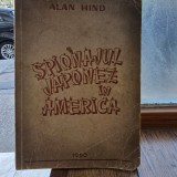 Spionajul japonez in America - Aland Hind