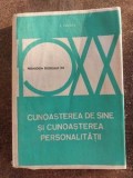 Cunoasterea de sine si cunoasterea personalitatii- Vasile Pavelcu