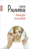 Monştri invizibili (Top 10+) - Paperback brosat - Chuck Palahniuk - Polirom