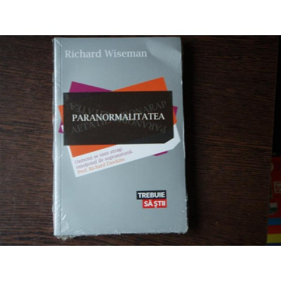 PARANORMALITATEA - RICHARD WISEMAN foto