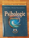 Psihologie. Manual pentru clasa a X-a de Mihai Golu, Mihaela Pais-Lazarescu, Alte materii, Clasa 10