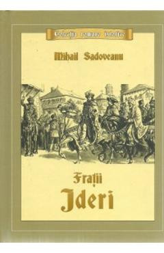 Fratii Jderi - Mihail Sadoveanu foto