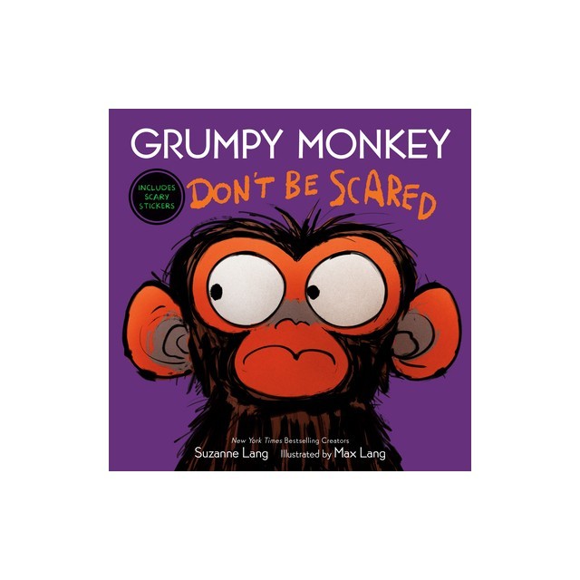 Grumpy Monkey Don't Be Scared