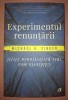 MICHAEL A. SINGER - EXPERIMENTUL RENUNȚĂRII * CĂLĂTORIA MEA SPRE PERFECȚIUNEA VIEŢII