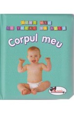 Corpul meu - Sunt mic si vreau sa aflu