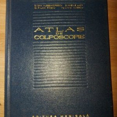 Atlas de colposcopie- Dan Alessandrescu, Vasile Luca