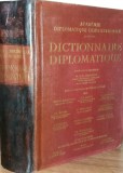 M. A. F. FRANGULIS -F. D. ROOSEVELT -N. TITULESCO... DICTIONNAIRE DIPLOMATIQUE