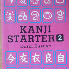 KANJI STARTER VOL 2 - DAIKI KUSUYA (SCRIERE JAPONEZA, SEMNE HAN)