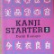 KANJI STARTER VOL 2 - DAIKI KUSUYA (SCRIERE JAPONEZA, SEMNE HAN)