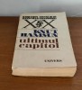 Knut Hamsun - Ultimul capitol, Univers, Romanul Secolului XX, 1983, beletristica, roman