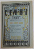 CONVORBIRI CRITICE , REVISTA LITERARA BIMENSUALA , ANUL II , NR. 16 , 15 OCTOMBRIE , 1908