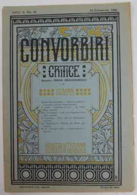 CONVORBIRI CRITICE , REVISTA LITERARA BIMENSUALA , ANUL II , NR. 16 , 15 OCTOMBRIE , 1908 foto